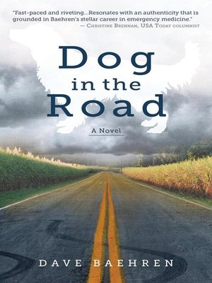 cover image of Dog in the Road
